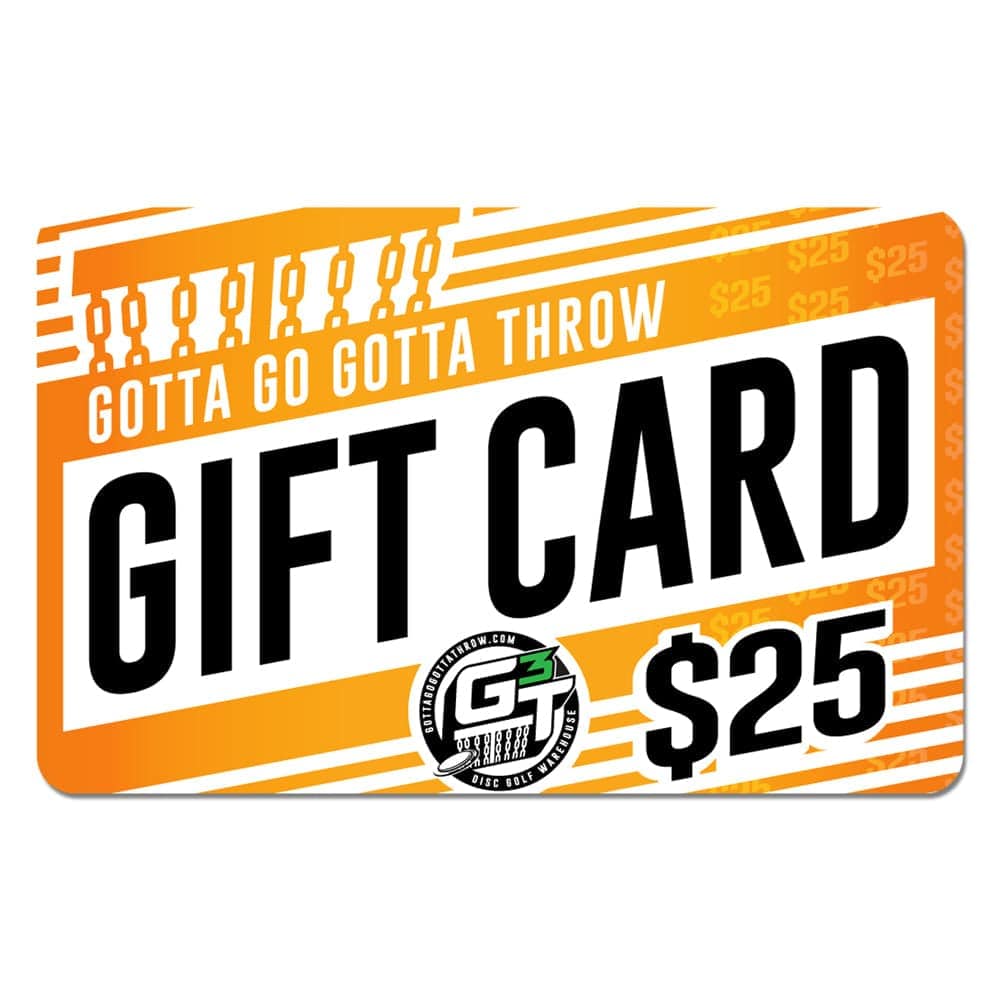 Gotta Go Gotta Throw Gift Cards $25.00 USD Gotta Go Gotta Throw Gift Card